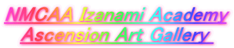 NMCAA Izanami Academy Ascension Art Gallery 